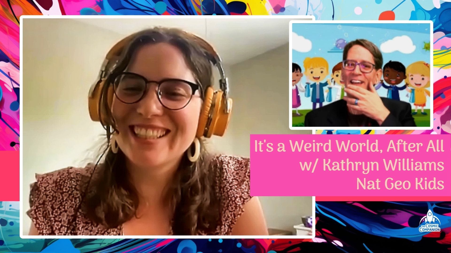 It's a Weird World, After All! with Kathryn Williams, Nat Geo Kids
