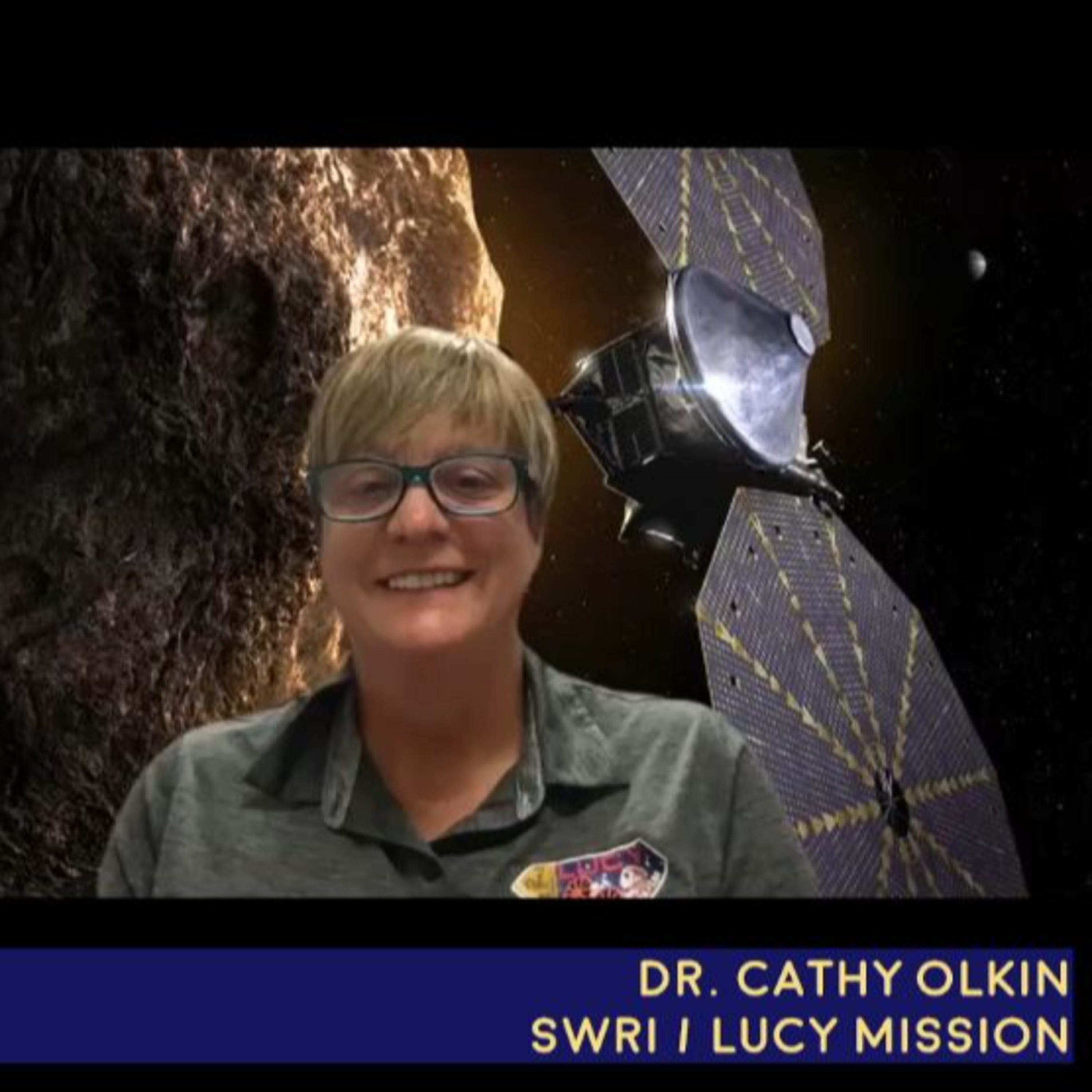 Cathy Olkin of SwRI - The Lucy mission to Jupiter's Trojan Asteroids - The Cosmic Companion 14 Sept. 2021