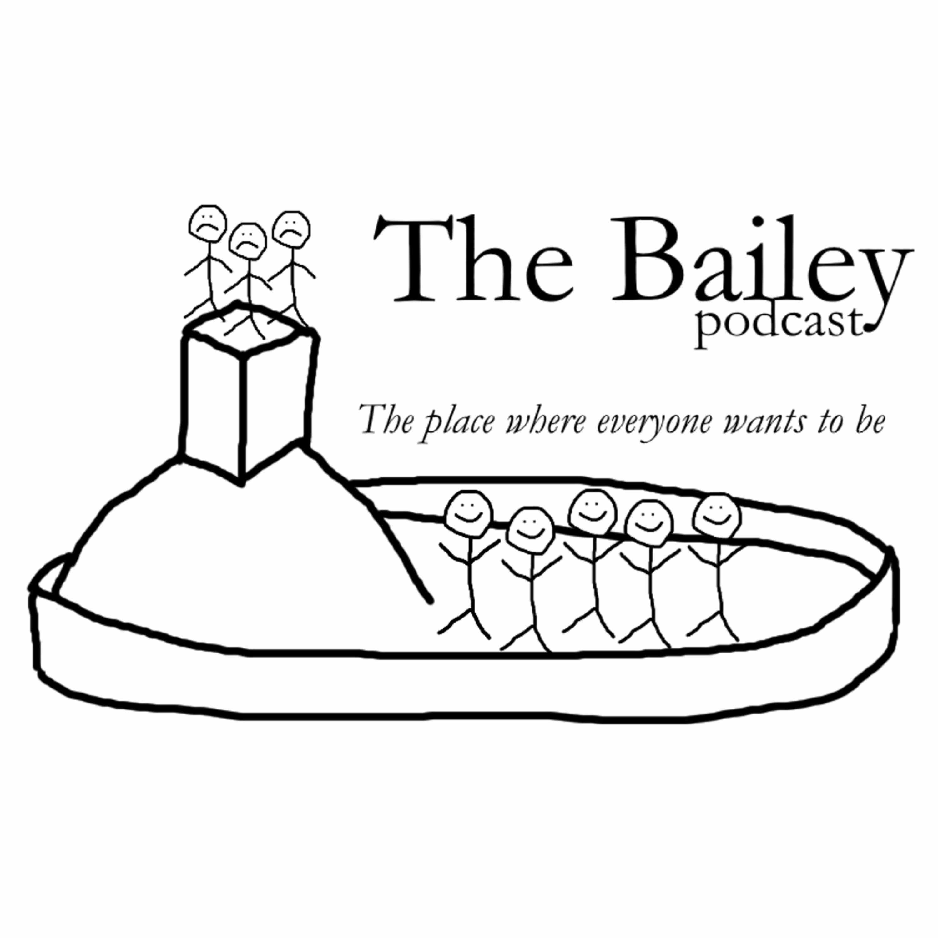 The Bailey Podcast