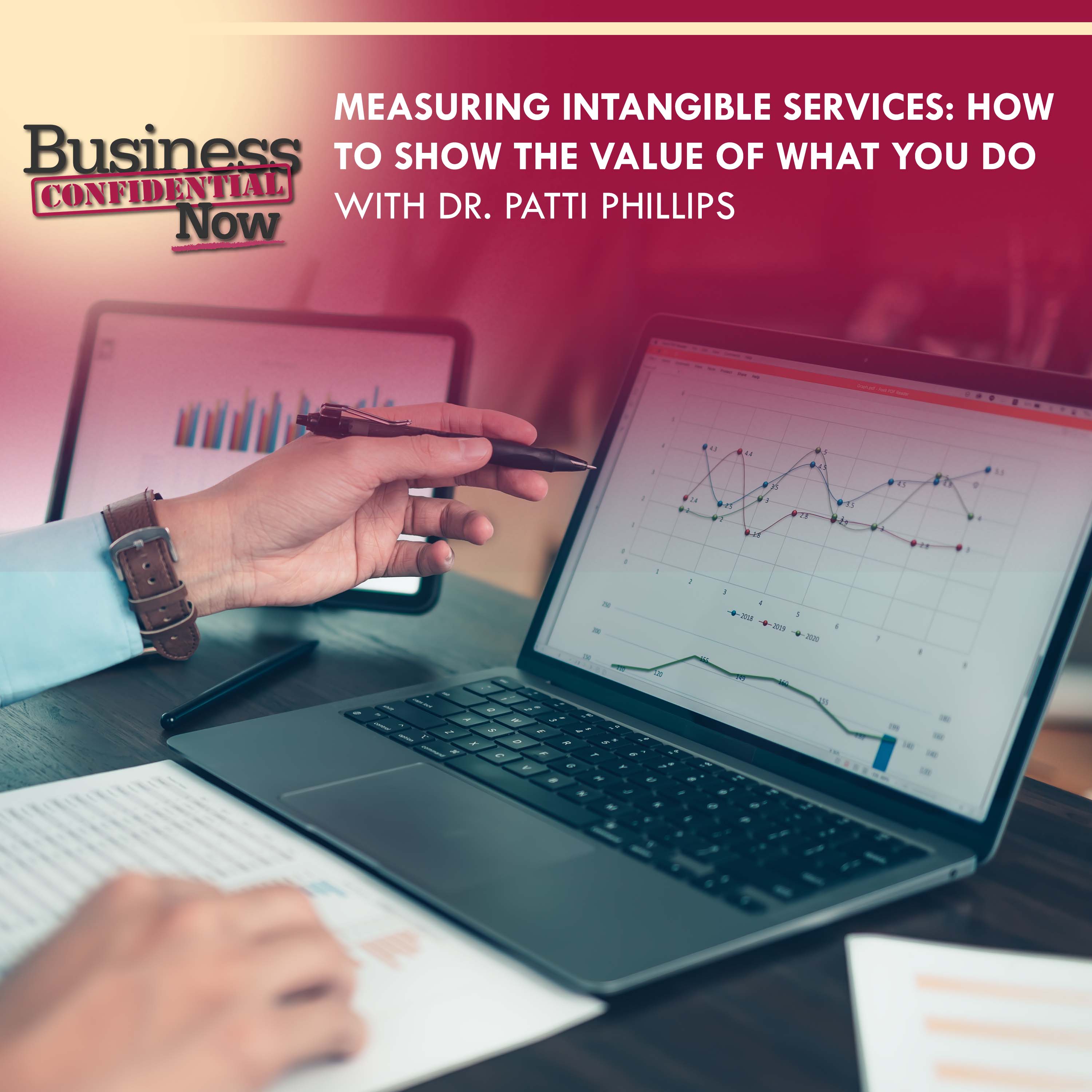 Measuring Intangible Services: How To Show The Value Of What You Do With Dr. Patti Phillips episode artwork