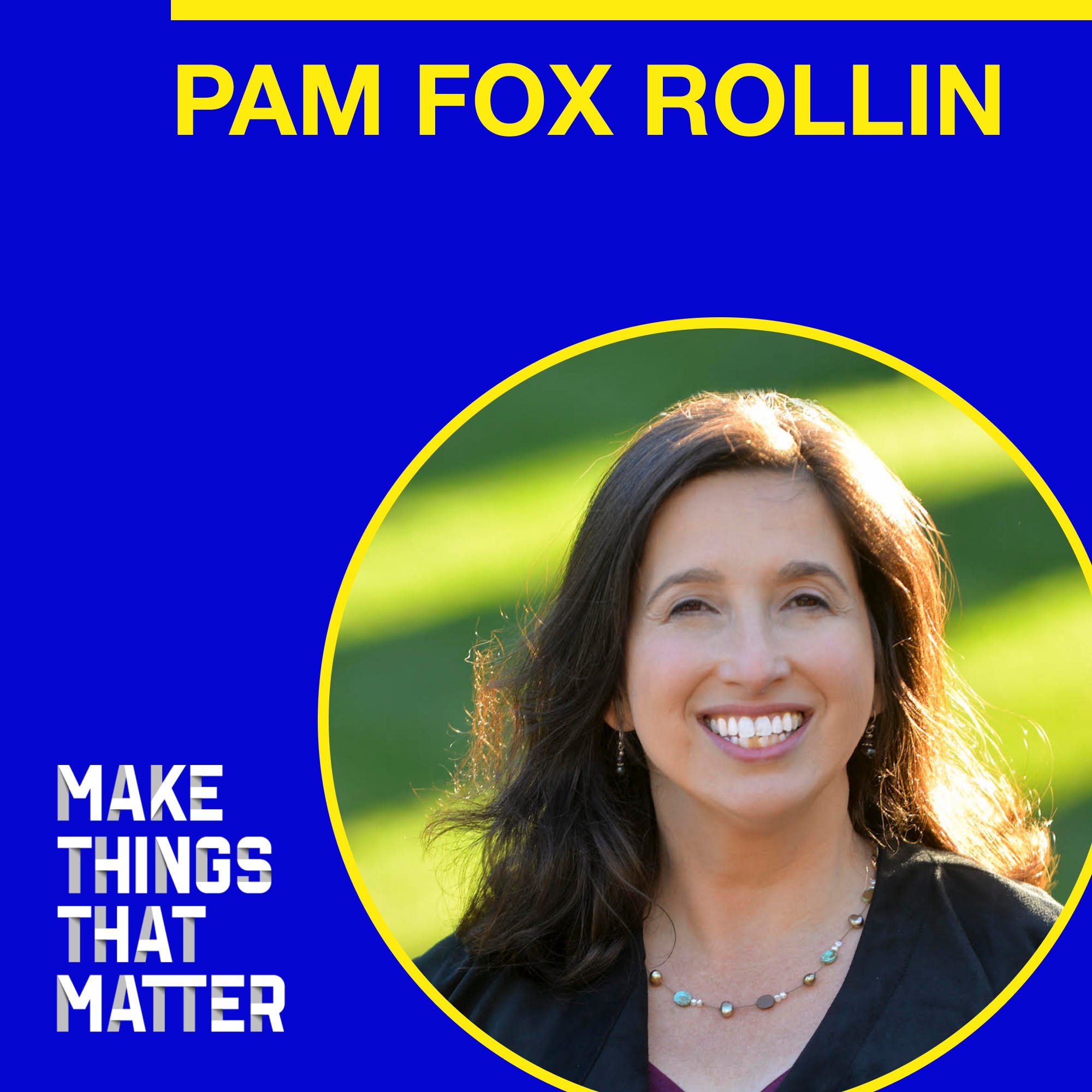 Pam Fox Rollin: Growing Groups Into Teams