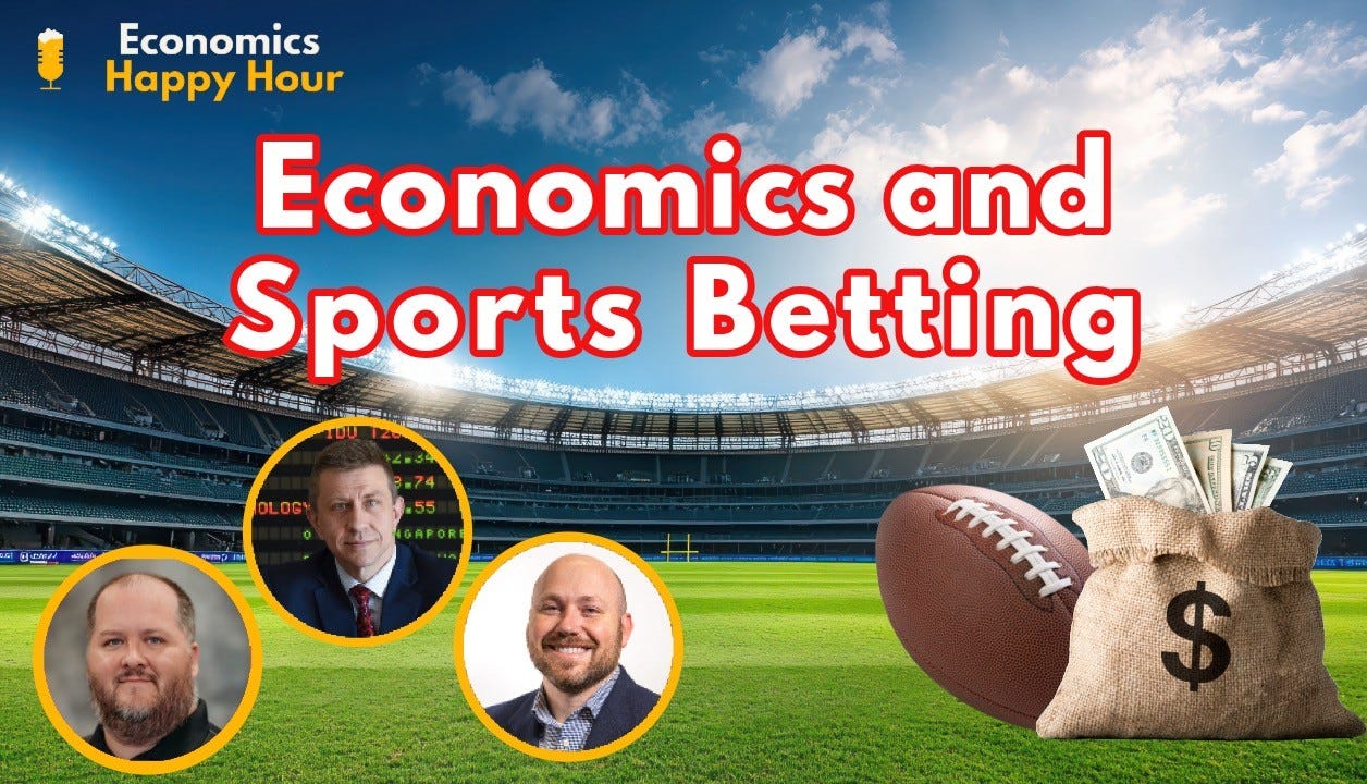 Economics and Sports Betting Economics and Sports Betting
