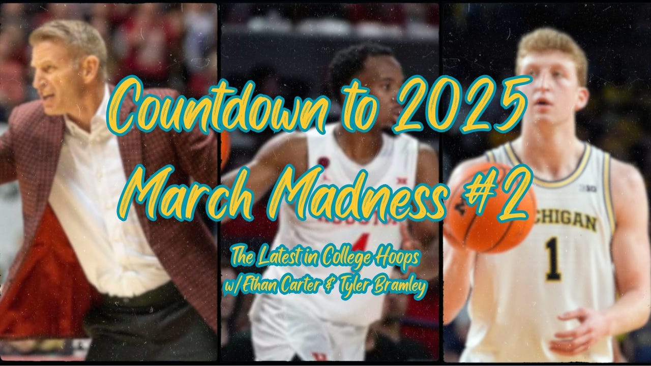 The Countdown to 2025 March Madness #2: The Committee Releases Initial Top 16