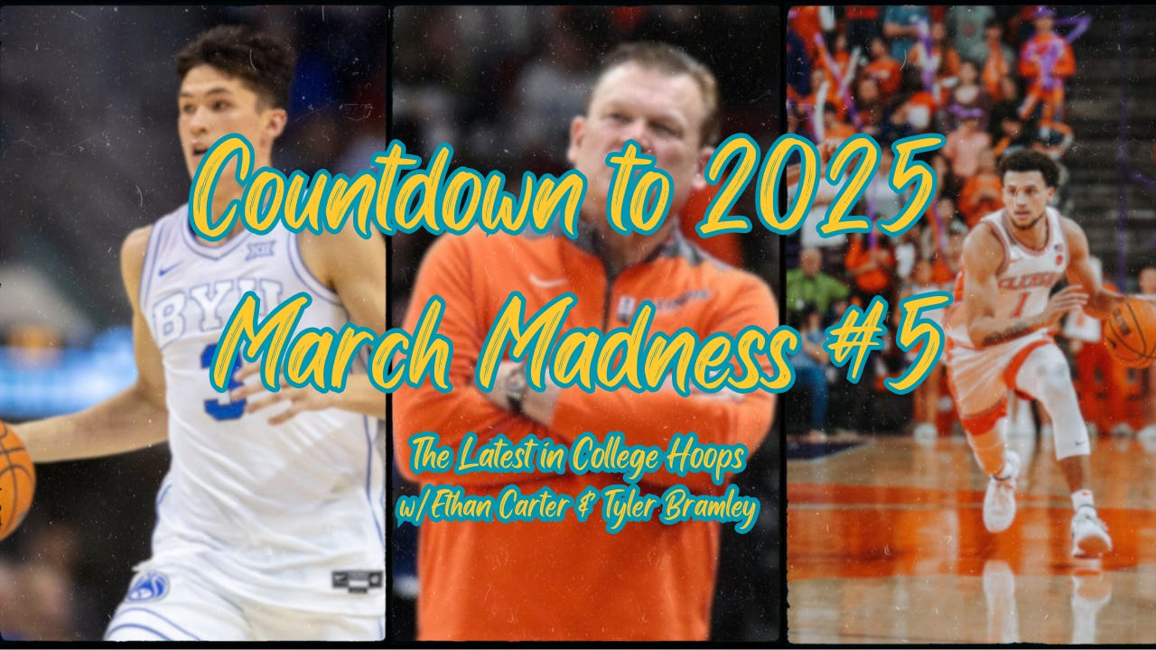 The Countdown to 2025 March Madness #5: Conference Tournament Previews, Bracketology & More