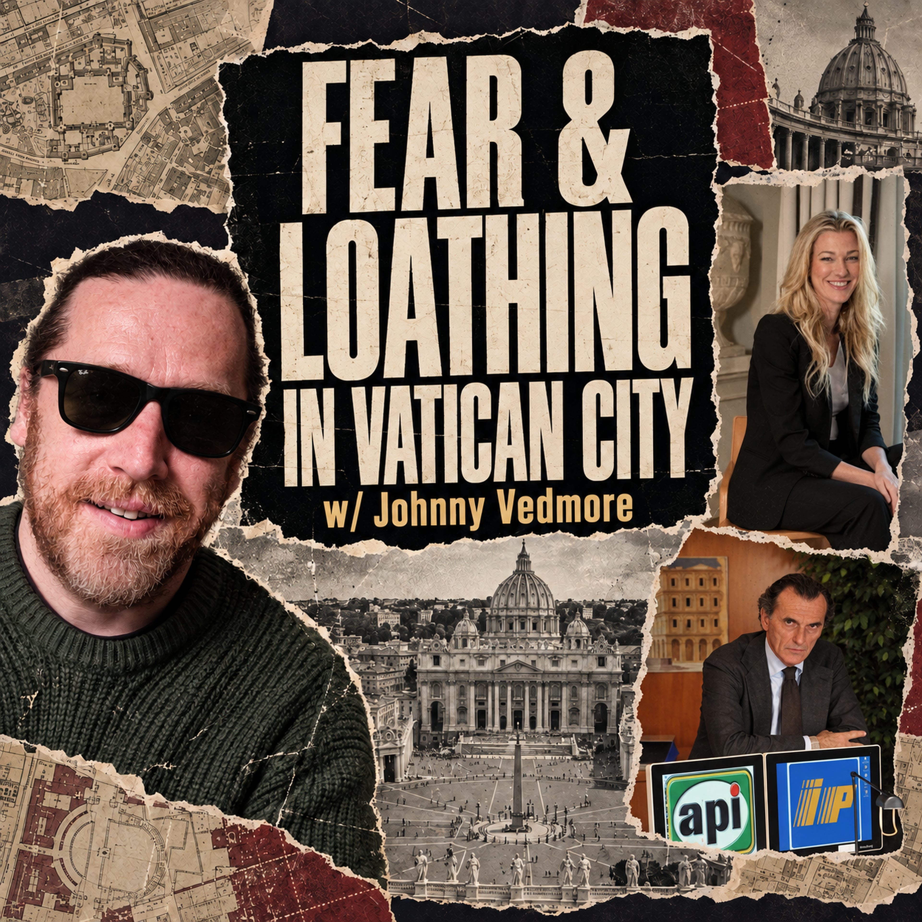 Fear & Loathing in Vatican City w/ Johnny Vedmore