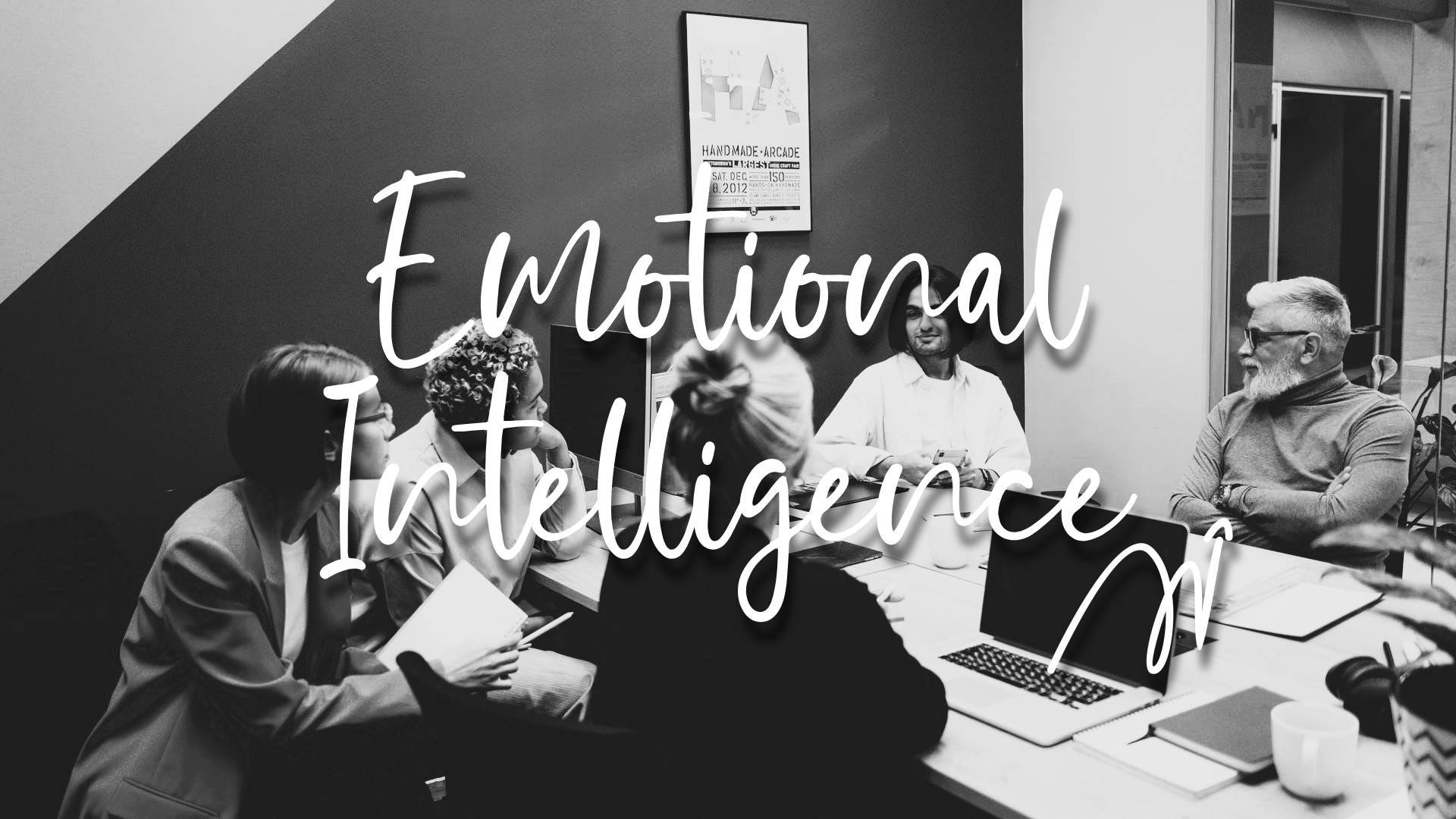 The Role of Emotional Intelligence in Modern Management