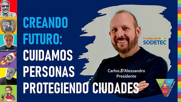 🎙️ Creando Futuro: Cuidamos Personas Protegiendo Ciudades 🚀 Carlos D'Allesandro (SODETEC) 💪 episode artwork