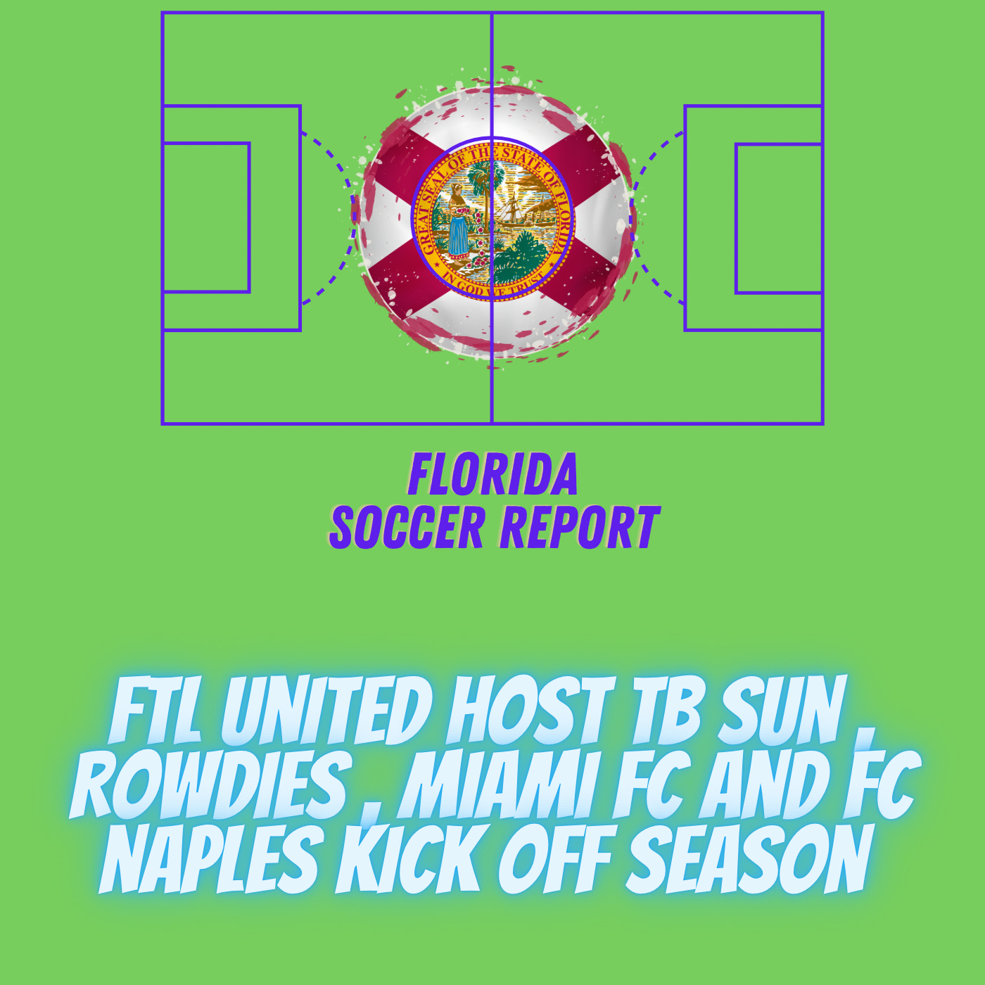 Florida Soccer Report