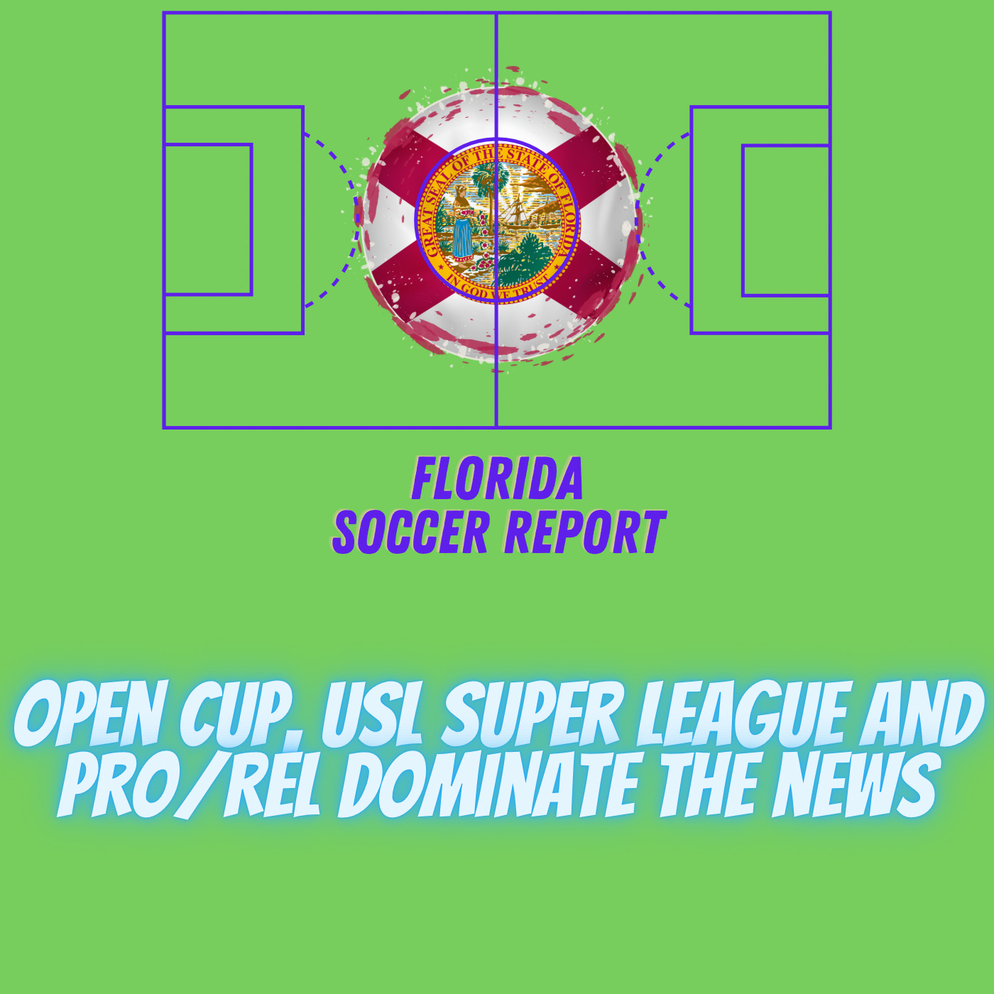 Florida Soccer Report