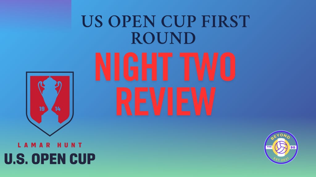 US Open Cup Round 1: Day 2 Review, Day 3 Preview episode artwork