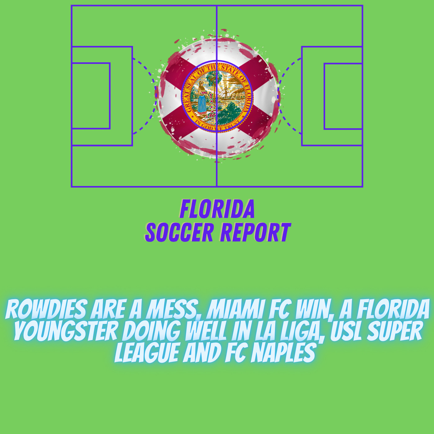 Florida Soccer Report
