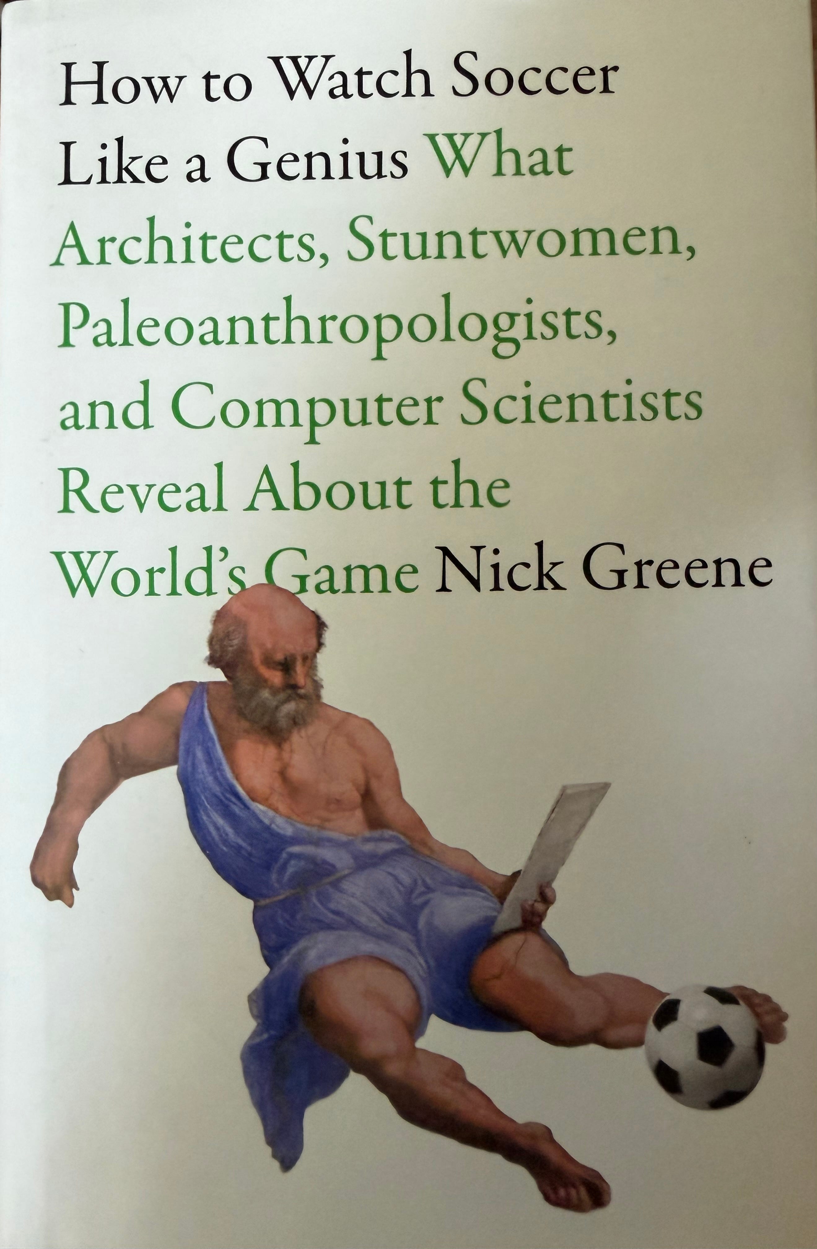How to Watch Soccer like a Genius with Author Nick Greene episode artwork