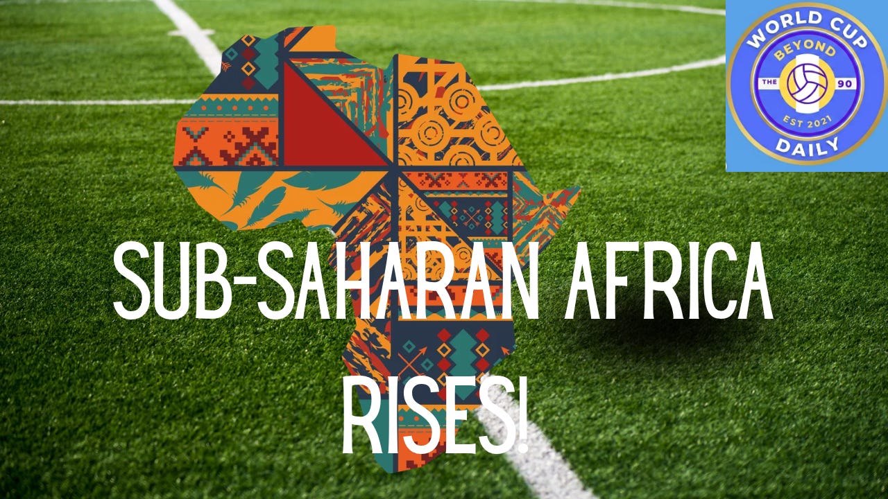 World Cup Daily: Sub-Saharan Africa rises  episode artwork