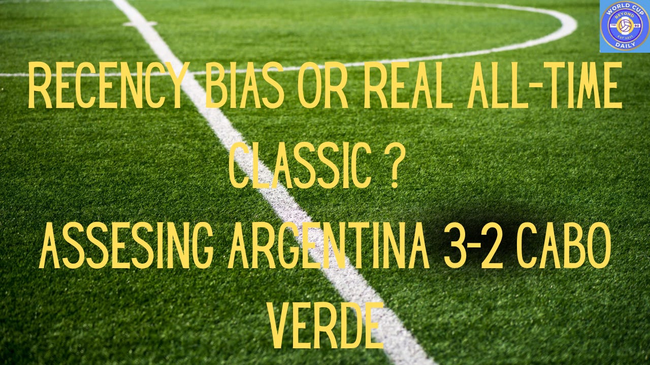 Argentina 3-2 Cabo Verde AET: An all-time classic or recency bias?  episode artwork