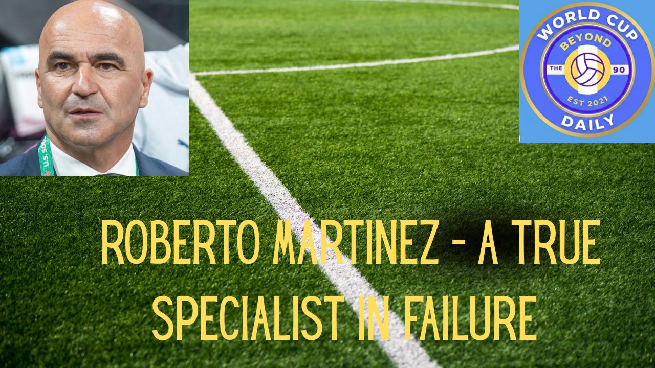 Roberto Martinez is a specialist in failure episode artwork