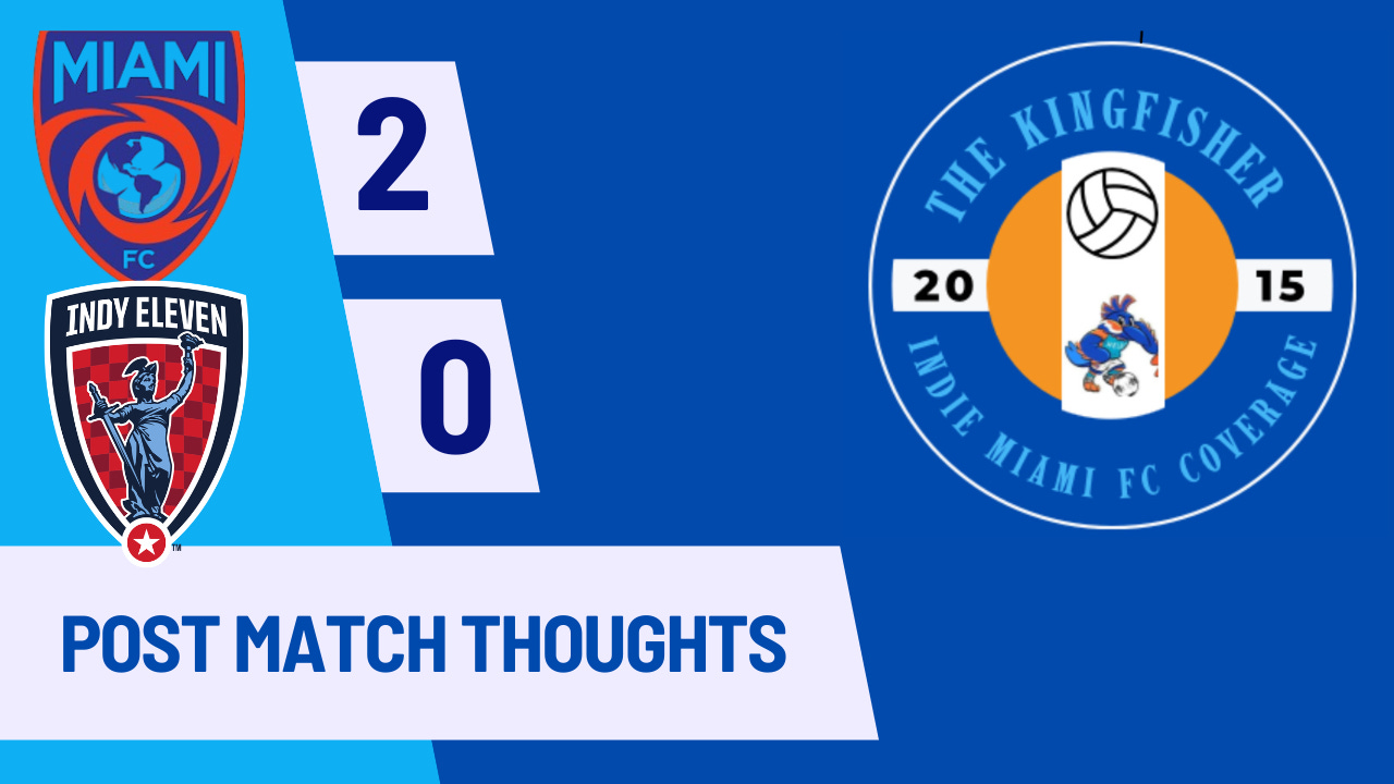 Miami FC 2-0 Indy Eleven: Good performance  episode artwork