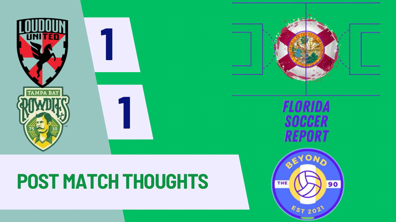 Loudoun United 1-1 Tampa Bay Rowdies - thoughts  episode artwork