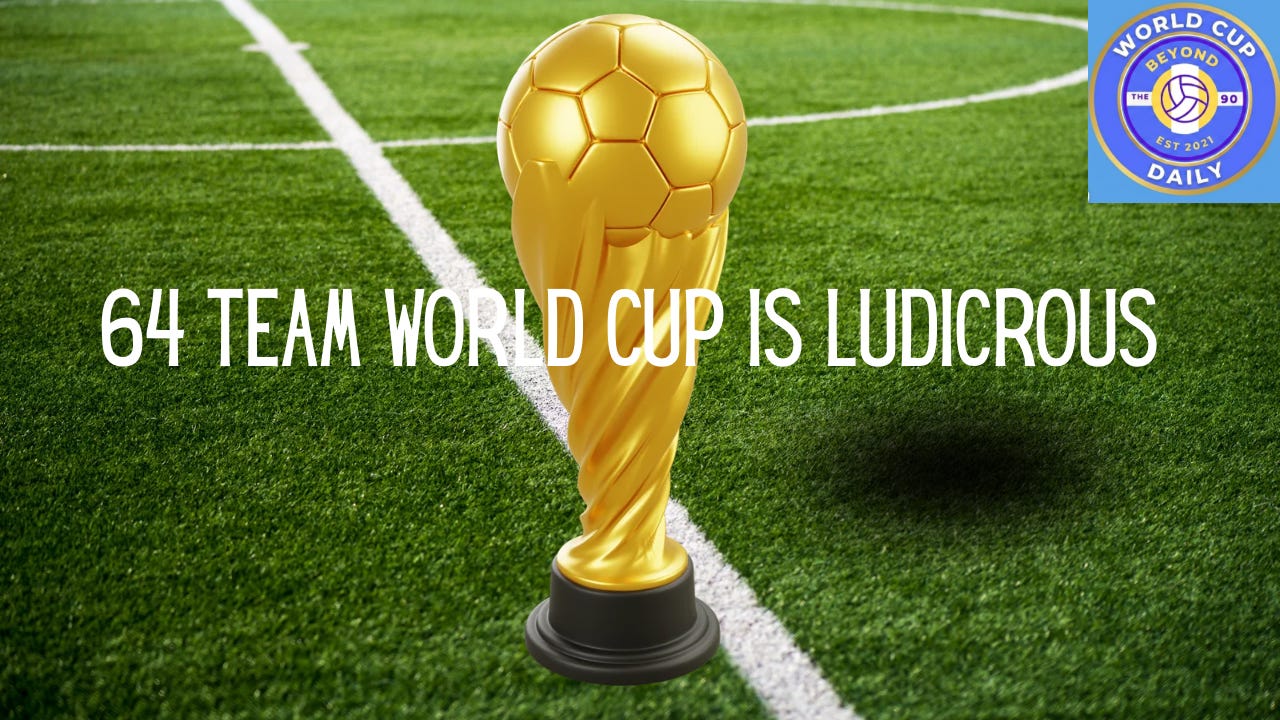 A 64 team World Cup is madness  episode artwork