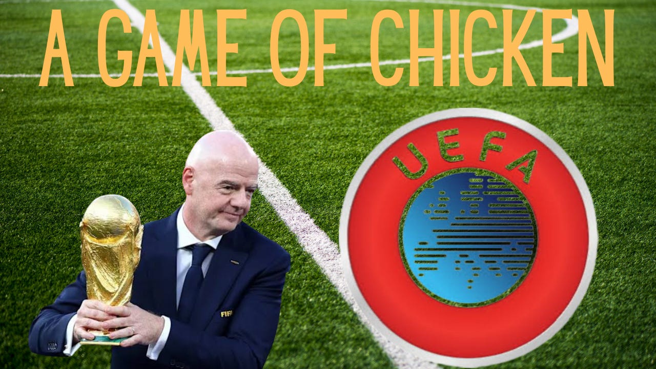 UEFA and FIFA playing a game of chicken  episode artwork