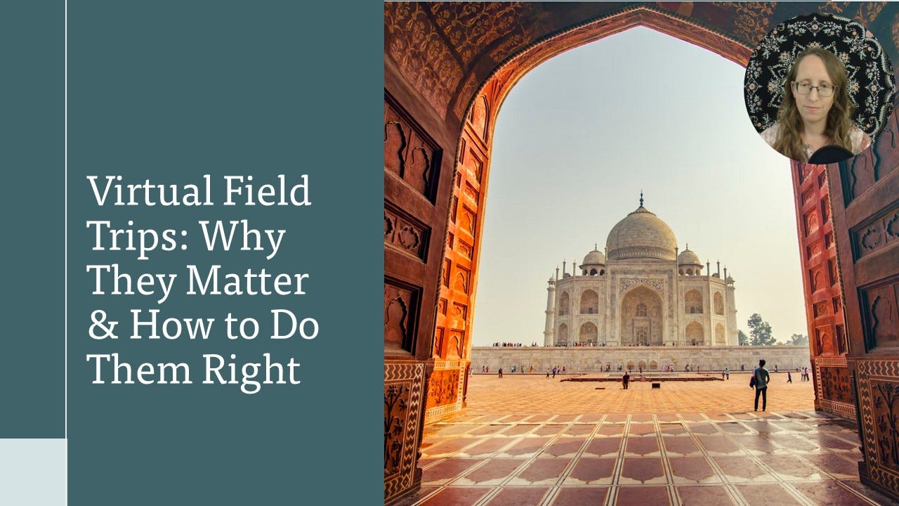 BONUS: Virtual Field Trips: Bring the World’s Wonders to Your Kitchen Table