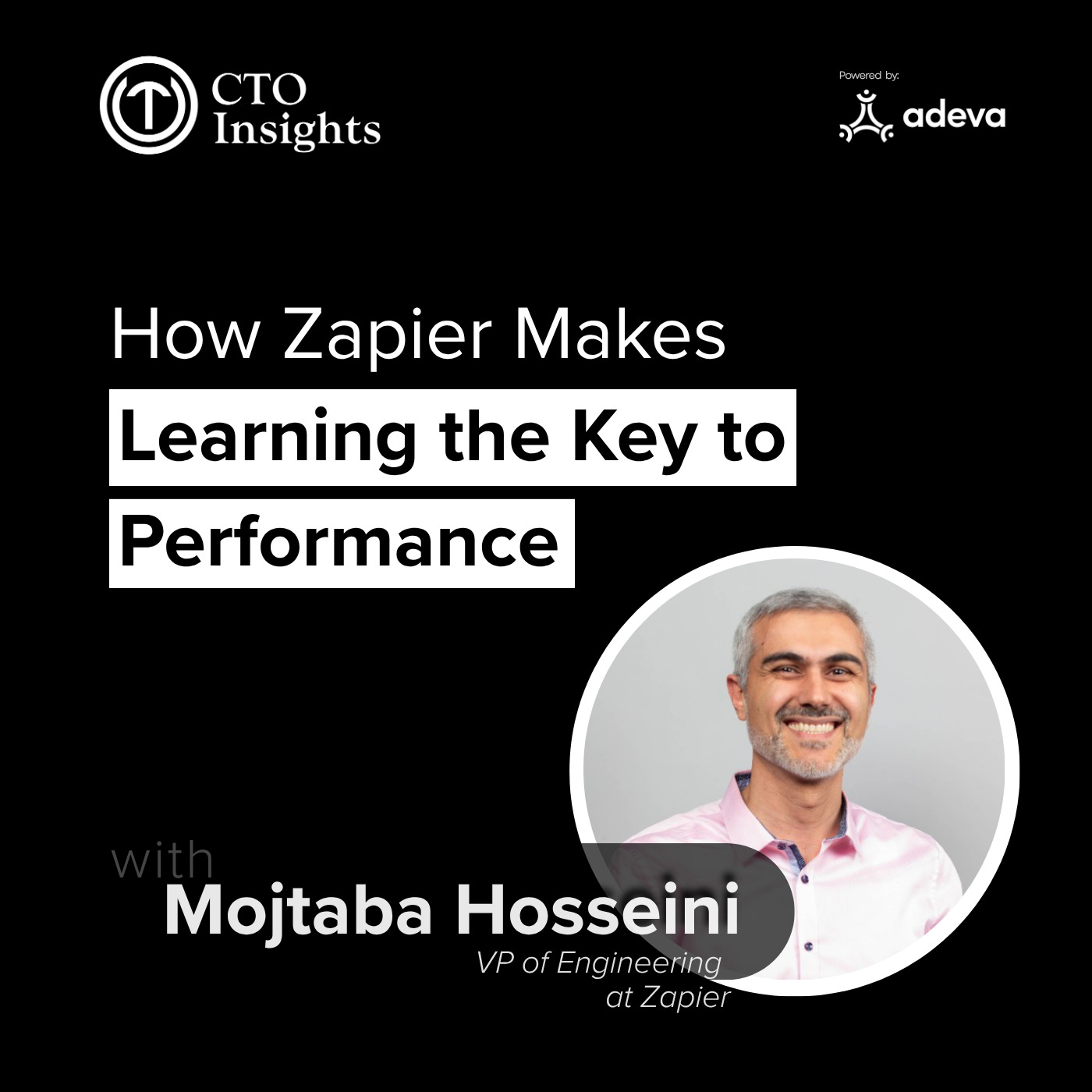 How Zapier Makes Learning the Key to Performance—with Mojtaba Hosseini, VP of Engineering at Zapier