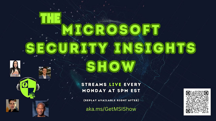 The Microsoft Security Insights Show