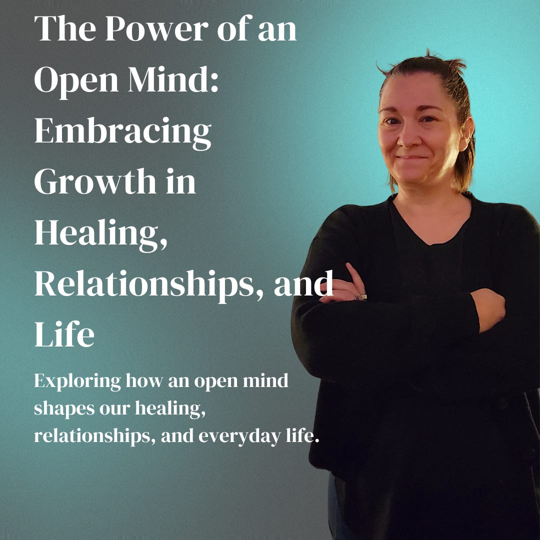 Episode 4: The Power of an Open Mind: Embracing Growth in Healing, Relationships, and Life episode artwork