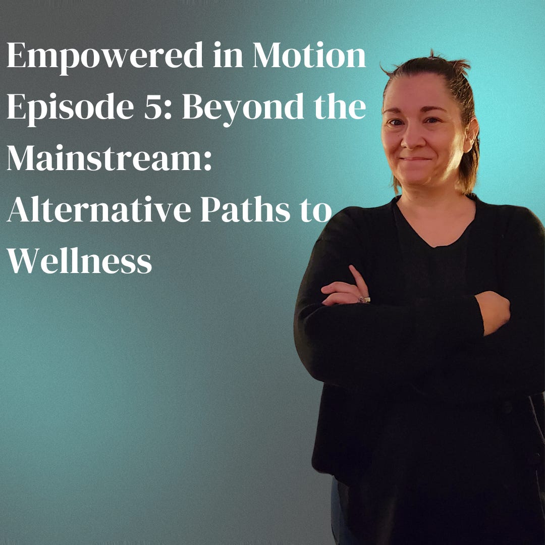 Episode 5: Beyond the Mainstream: Alternative Paths to Wellness episode artwork