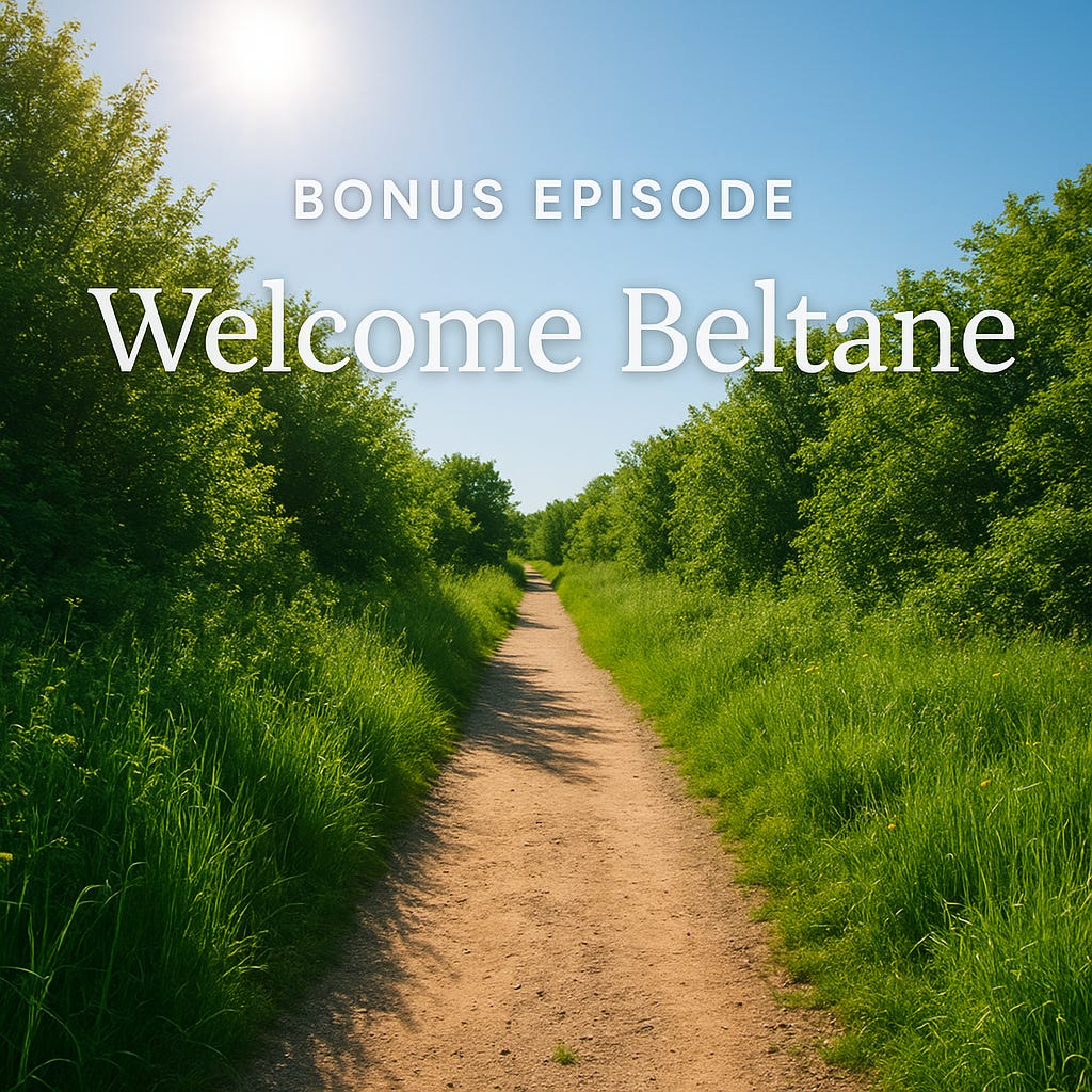 Bonus Episode: Welcome Beltane episode artwork