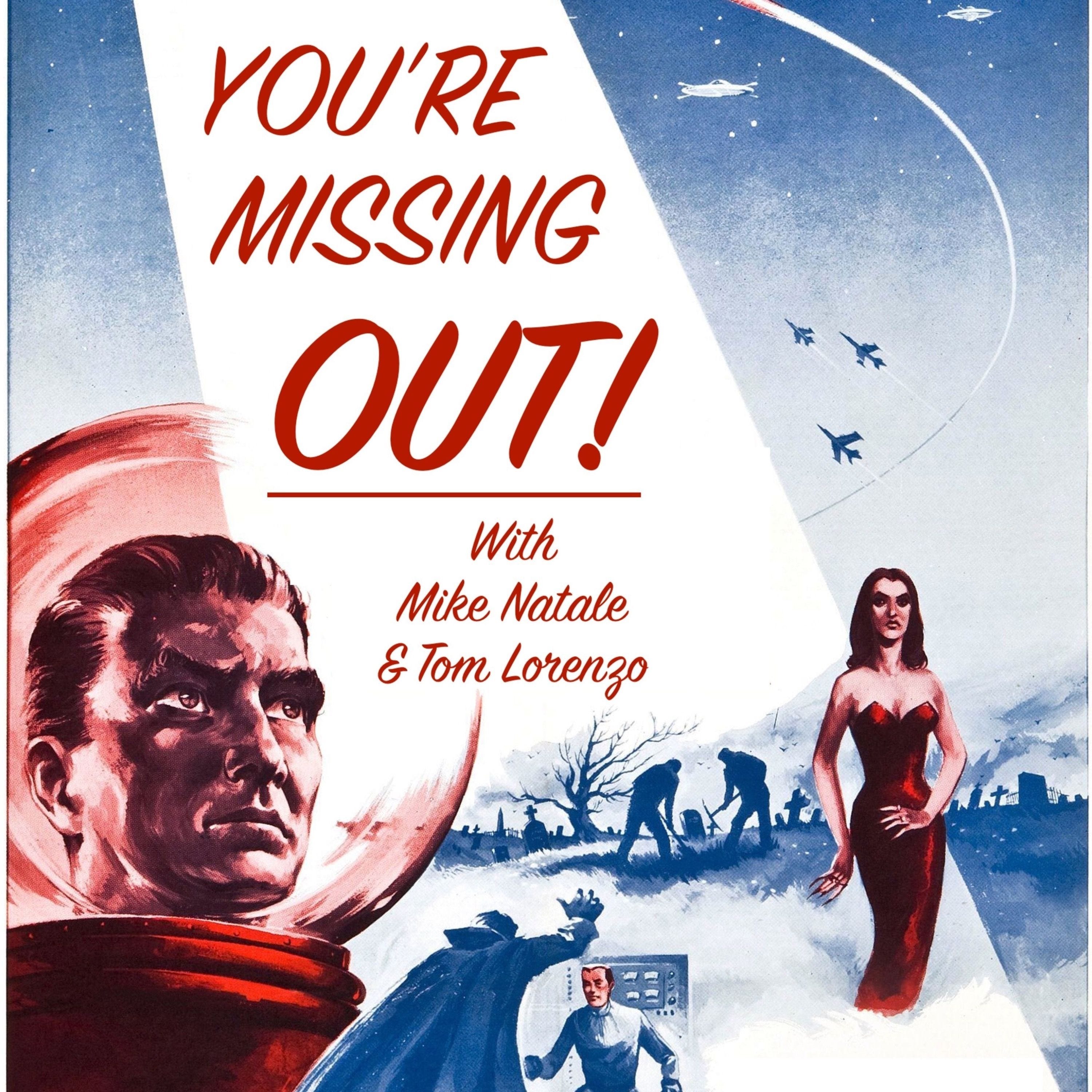 You\'re Missing Out: A National Film Registry Podcast