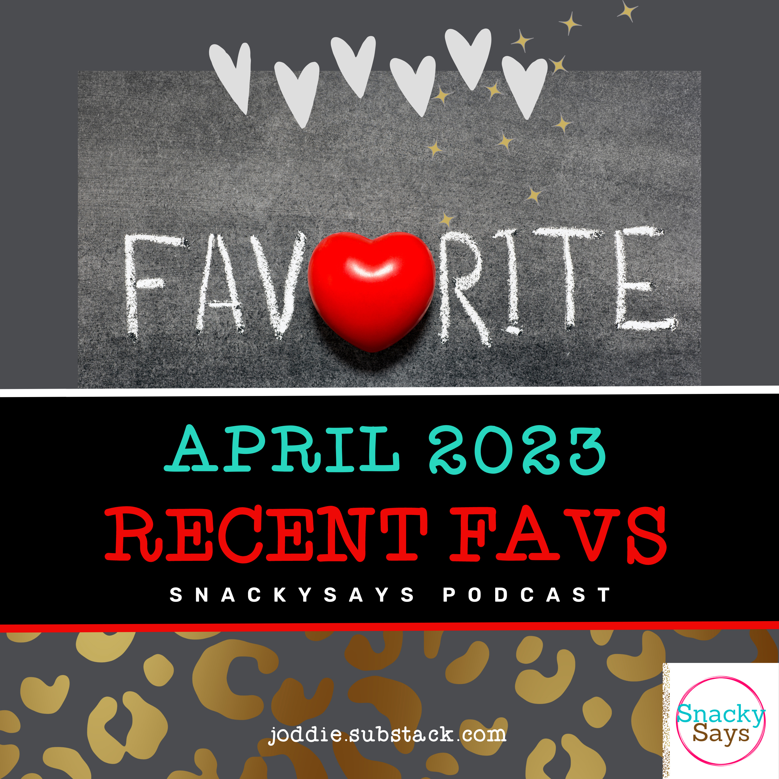 SnackySays featuring Joddie Taylor