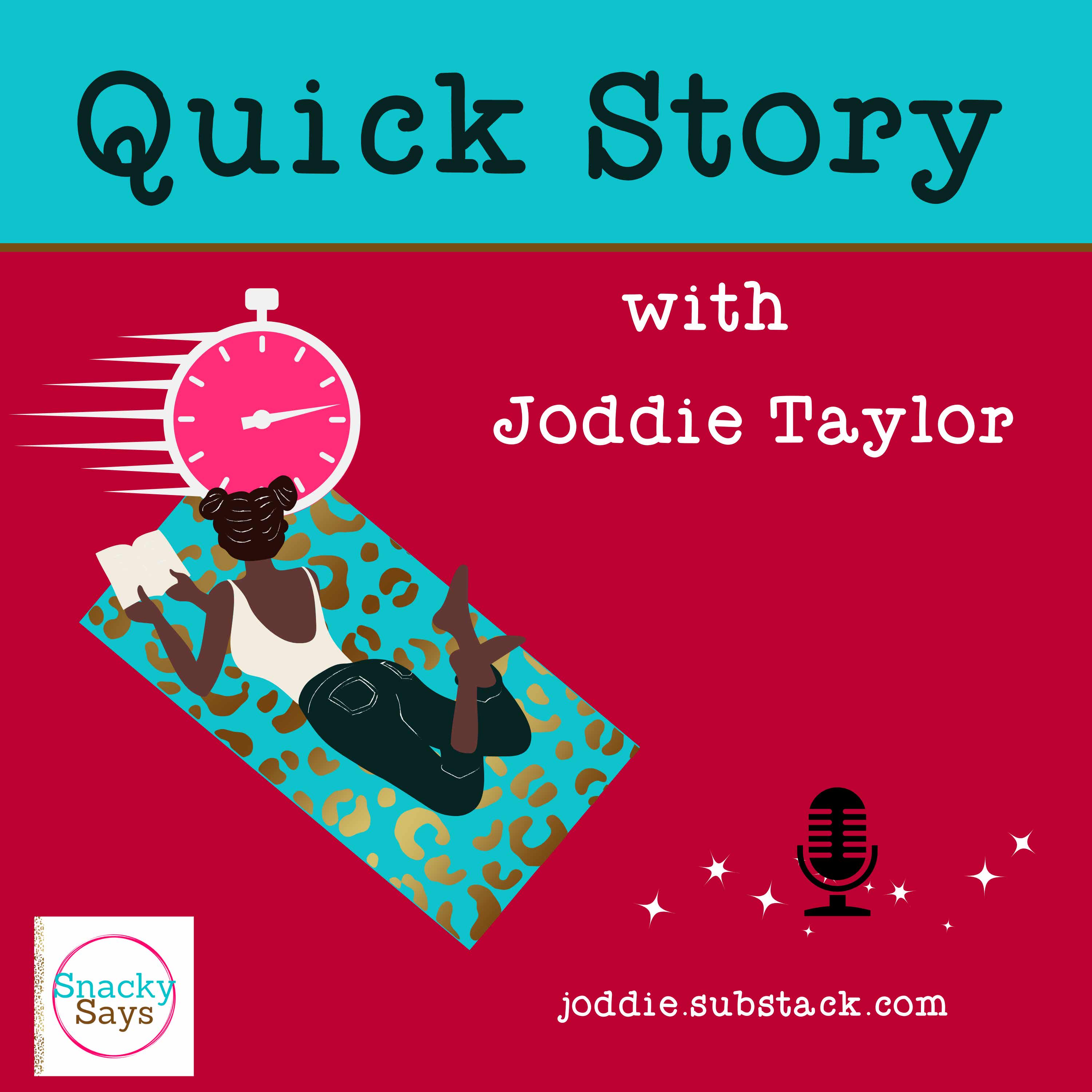 Quick Story with Joddie Taylor podcast artwork