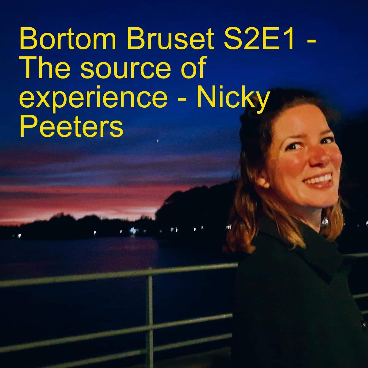 Bortom Bruset S2E1 - The source of experience - Nicky Peeters