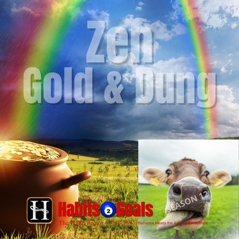 Zen, Gold & Dung