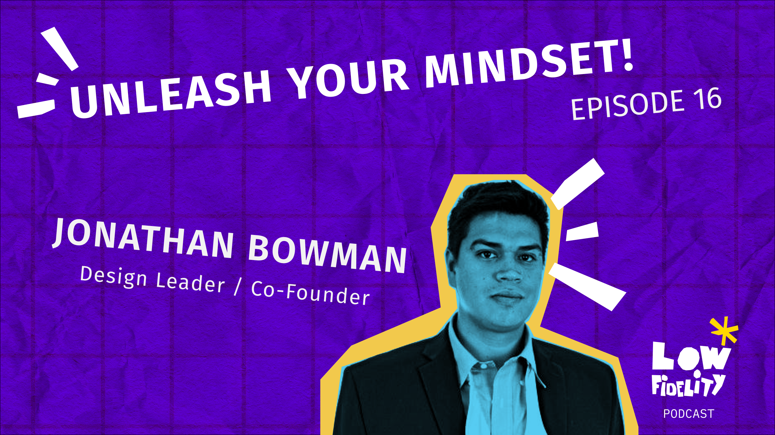 Unleash Your Mindset! by Low Fidelity