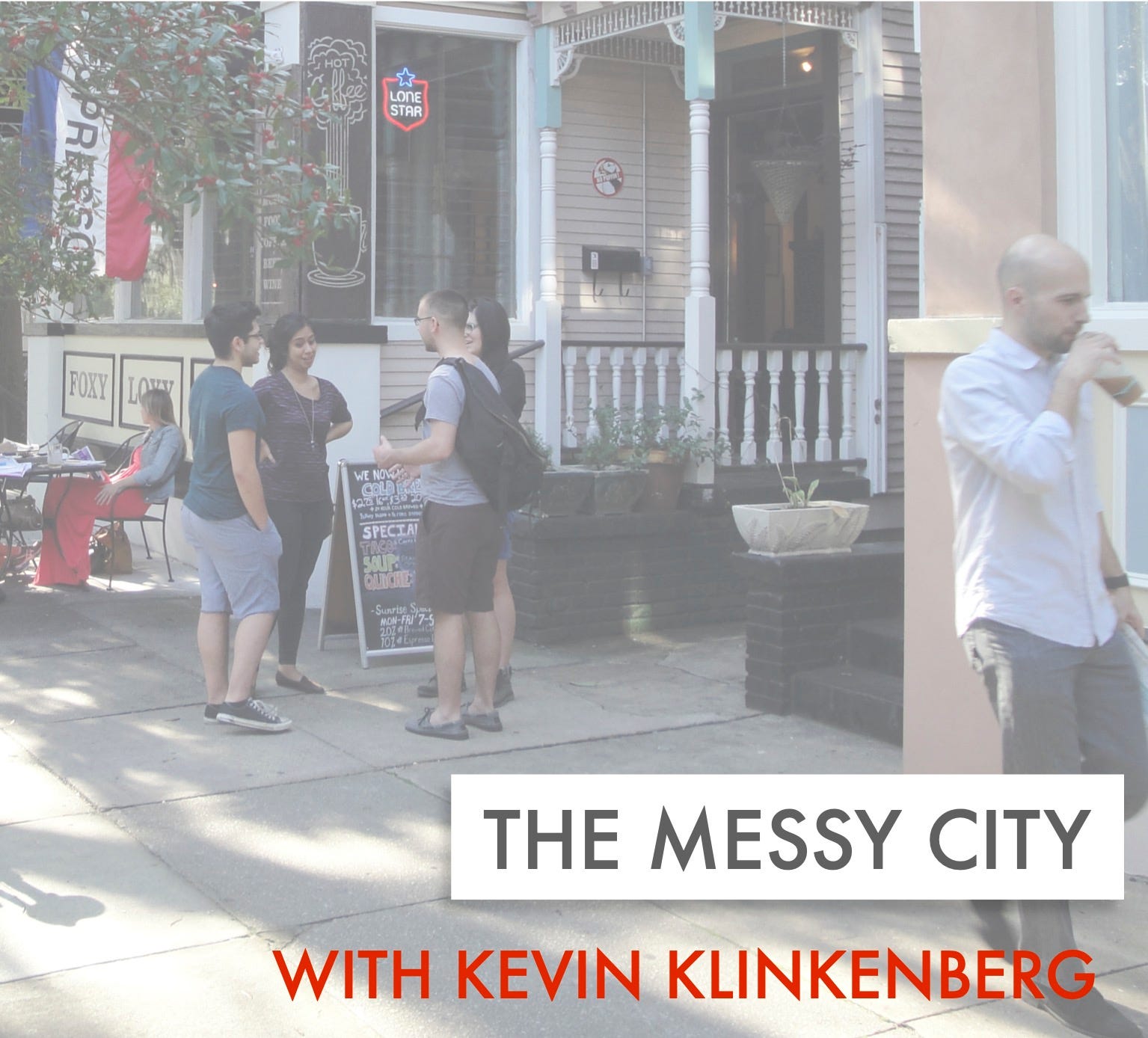 The Messy City Podcast