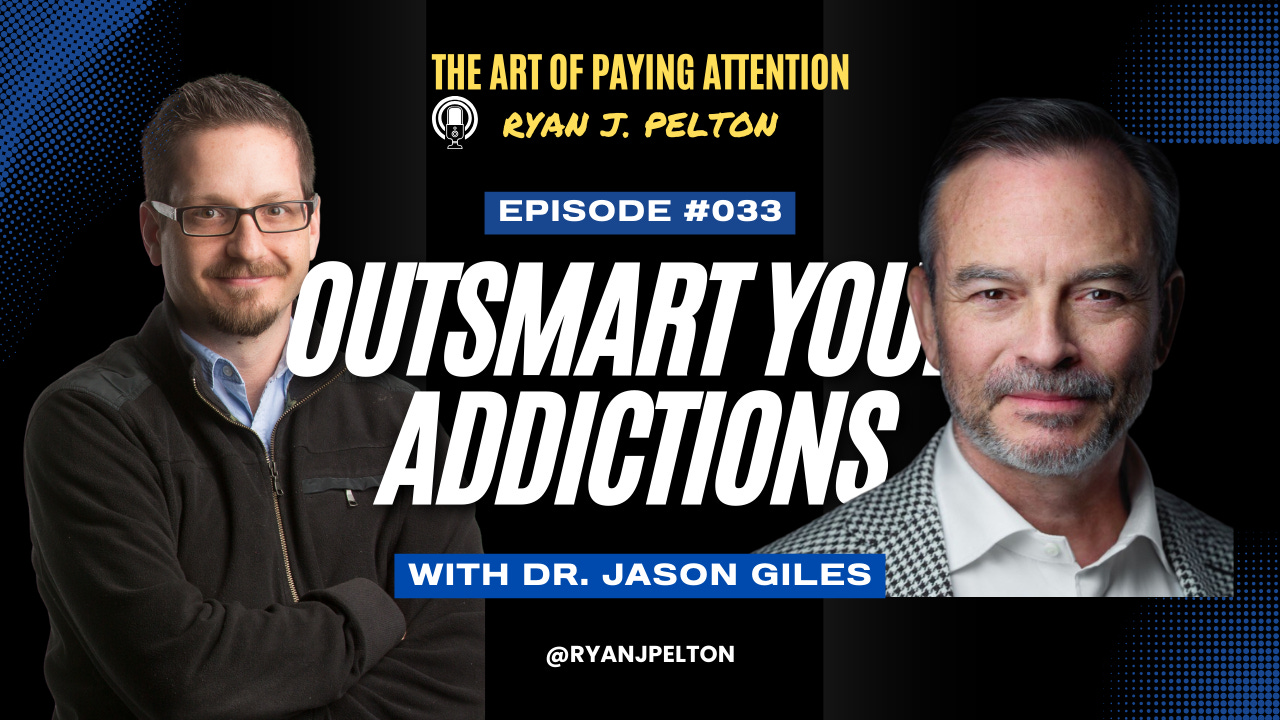Outsmart Your Addictions with Dr. Jason Giles Outsmart Your Addictions with Dr. Jason Giles