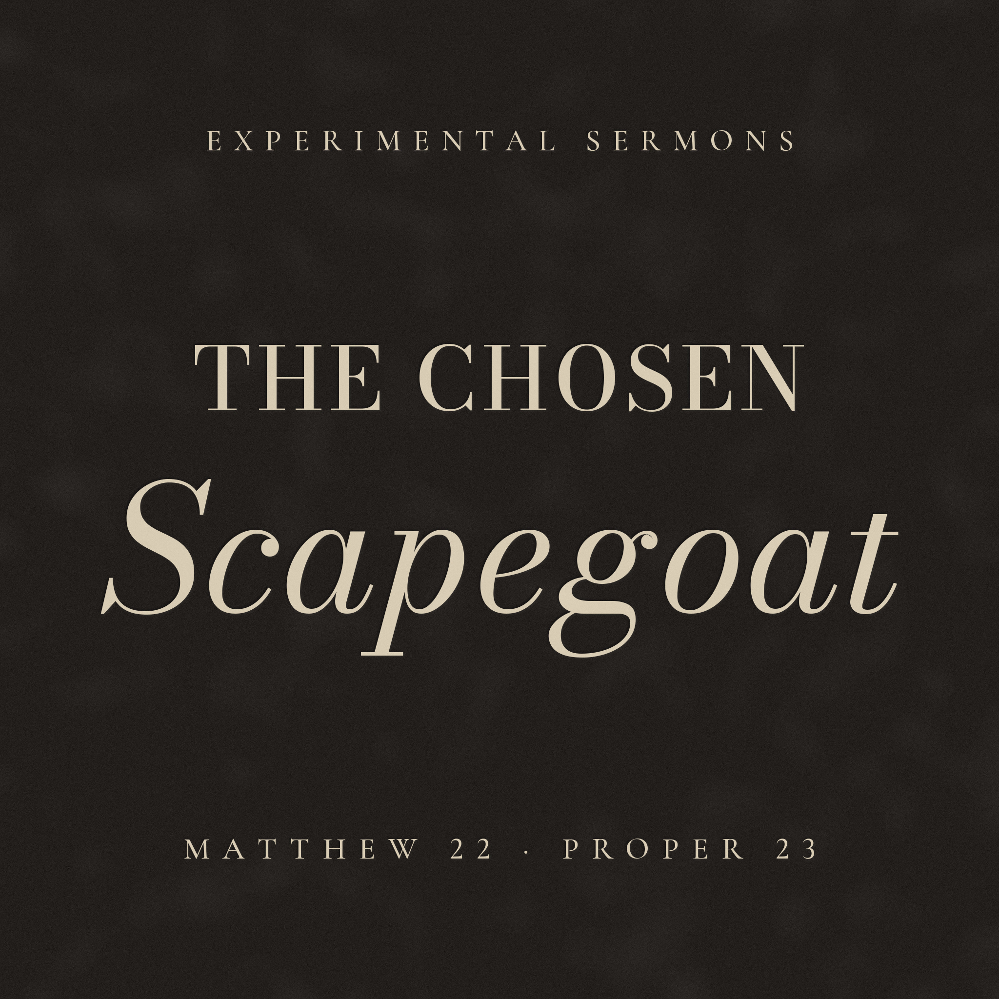 The Chosen Scapegoat episode artwork