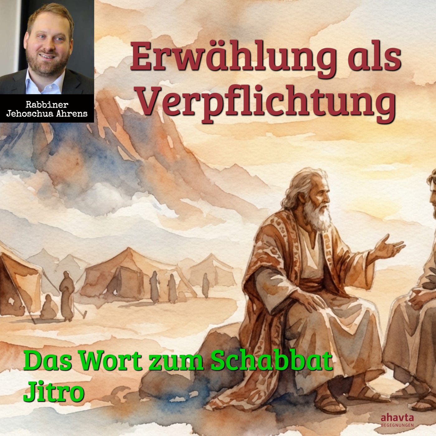Schabbat Jitro || Erwählung als Verpflichtung
