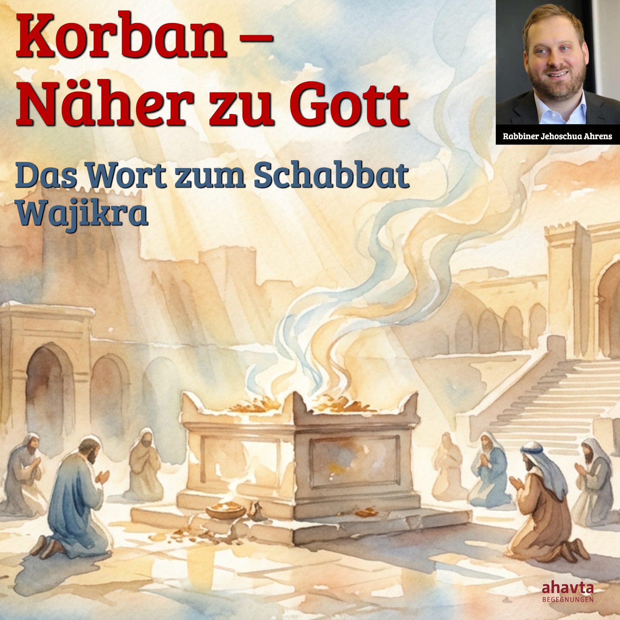 Schabbat Wajikra || Korban – Näher zu Gott episode artwork
