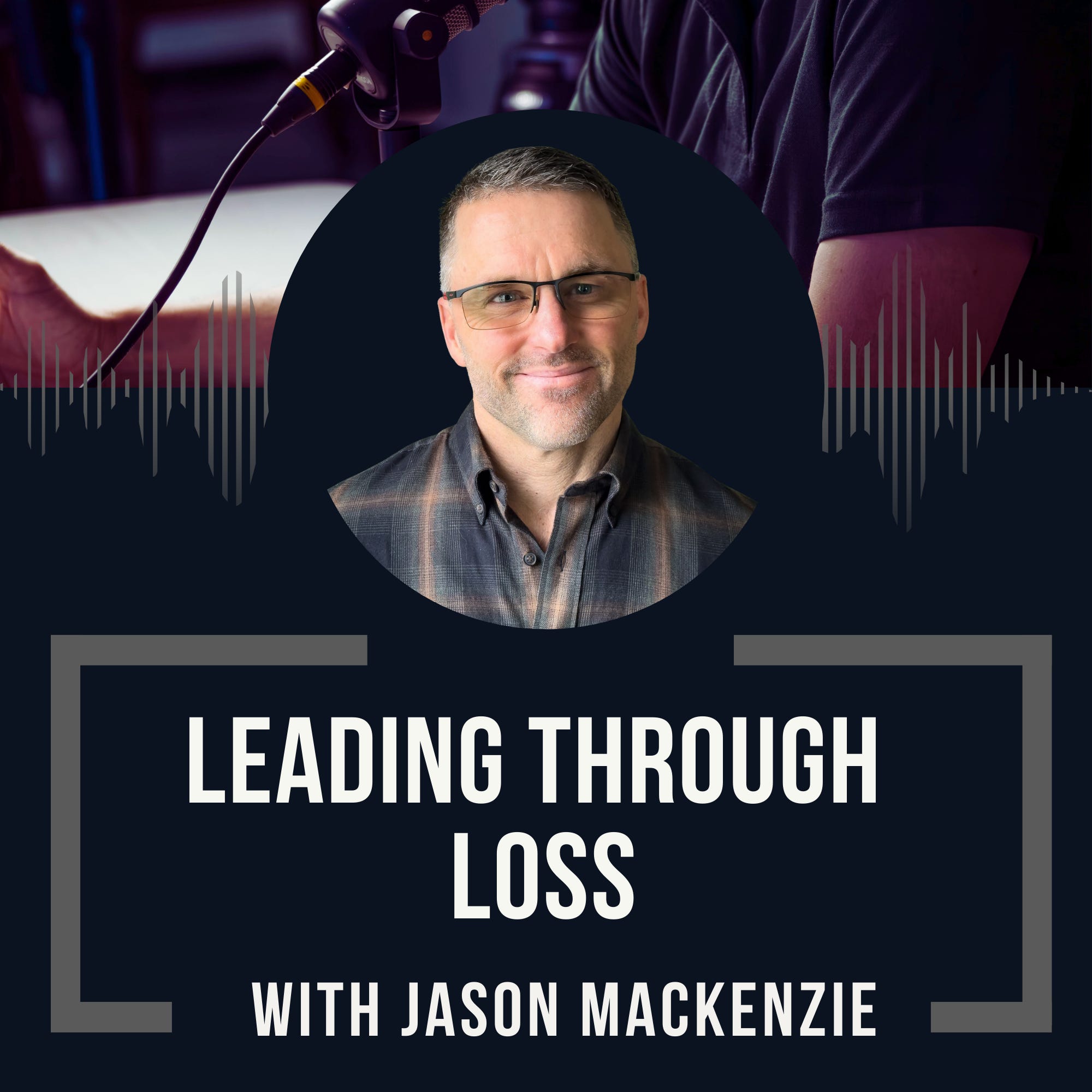 Leading Through Loss