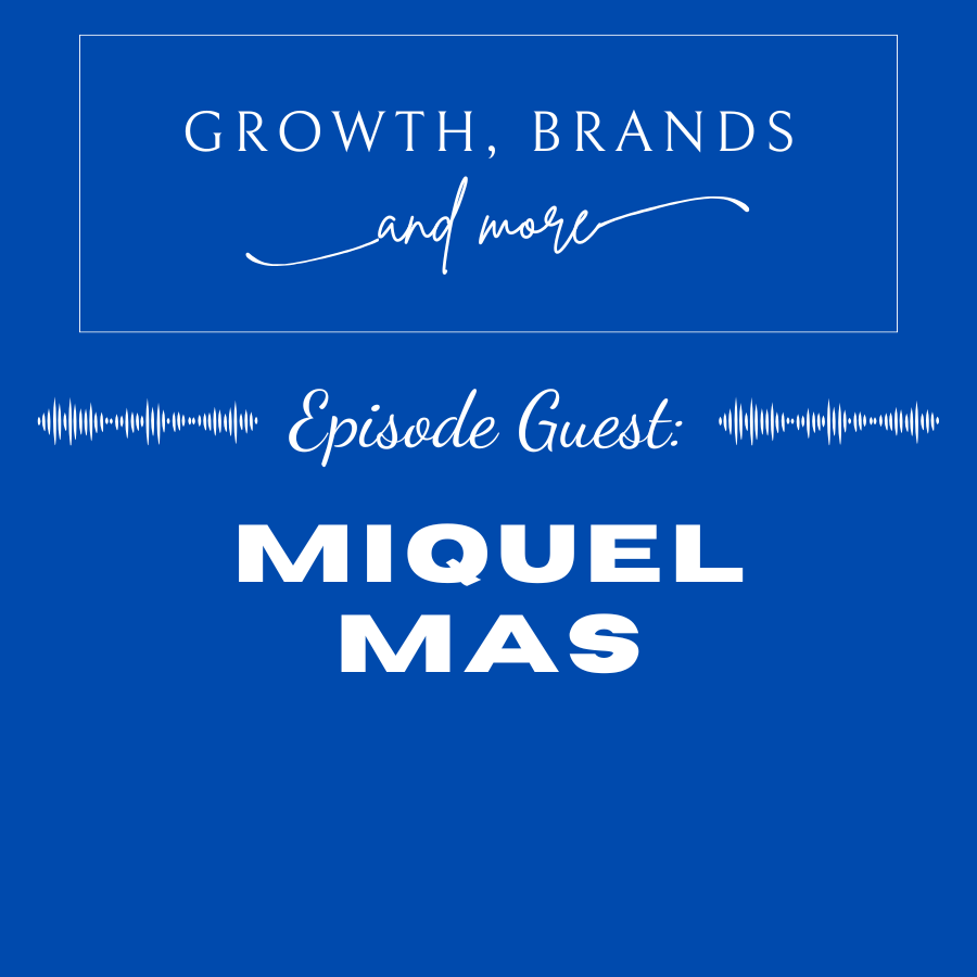 Brand Evolution: The Mad Man Point of View | Miquel Mas episode artwork