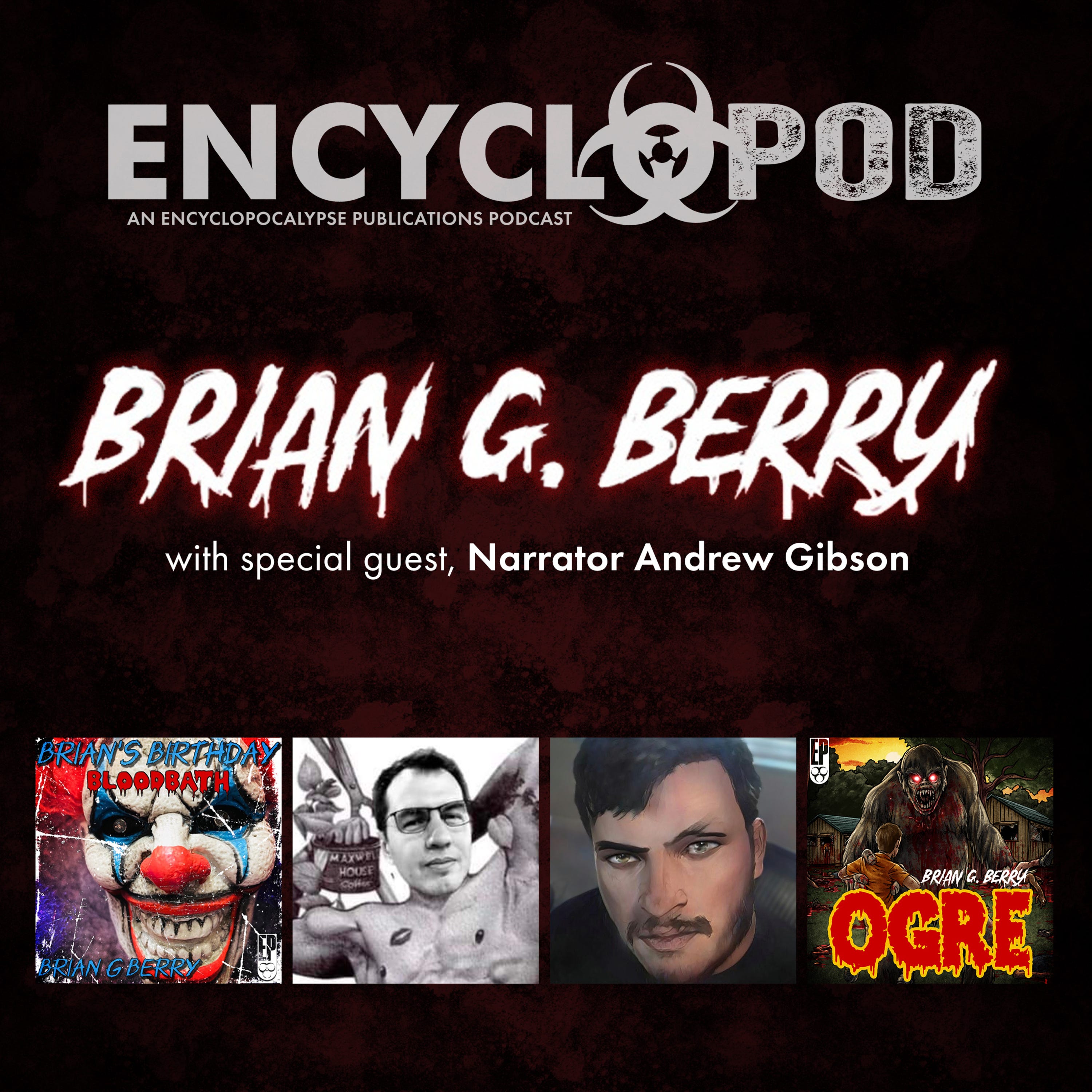 EncycloPod: Reading B-movies with Brian G. Berry and Andrew Gibson