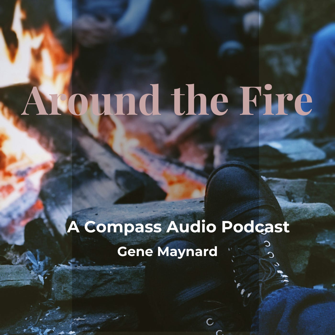 Around the Fire