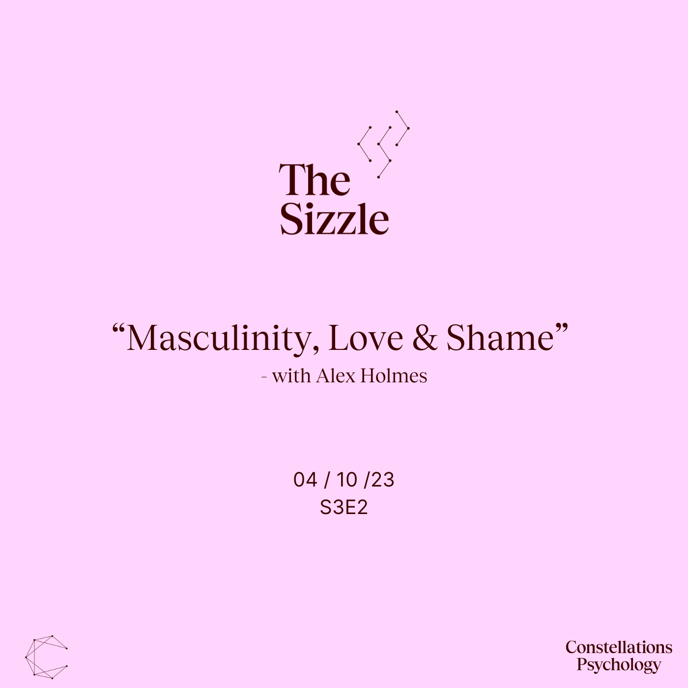 S3E2 Alex Holmes [Masculinity, Love & Shame]