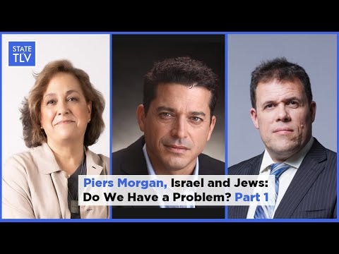 S3 E30. Piers Morgan, Israel and Jews: Do We Have a Problem?