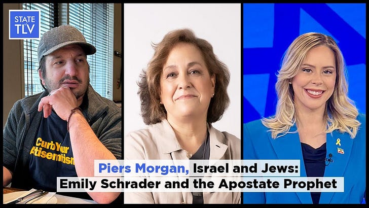 S3 E32. Piers Morgan, Israel and Jews: Emily Schrader and the Apostate Prophet Have a Lot to Say