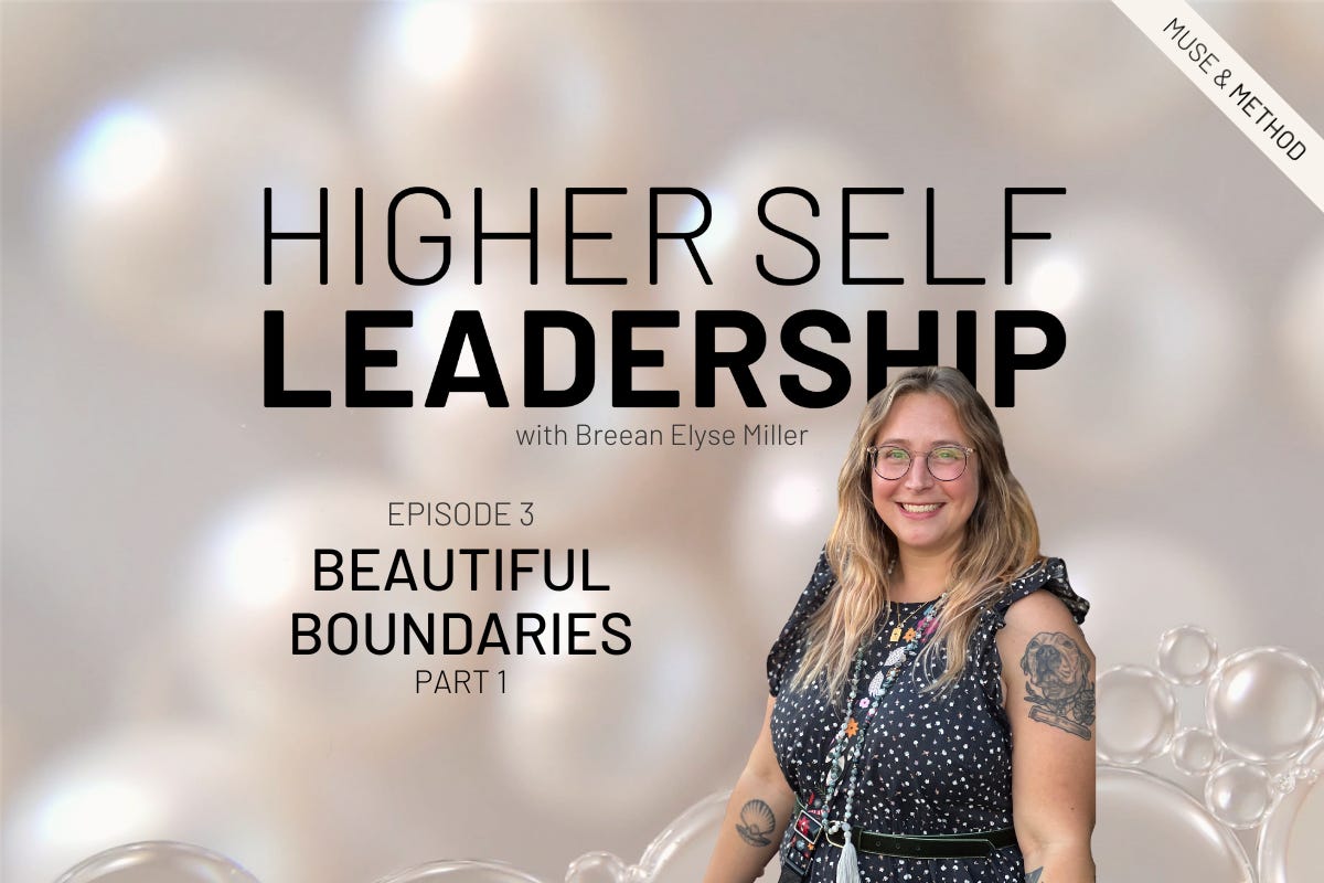Episode 3: Beautiful Boundaries Part 1
