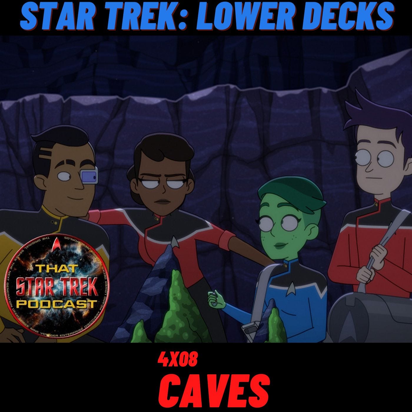 Lower Decks 4x08: Caves
