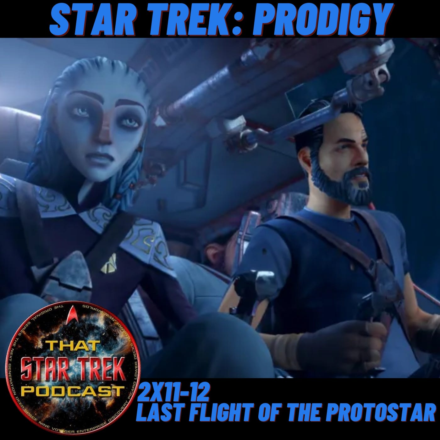 Star Trek Prodigy 2x11-12: Last Flight of the Protostar